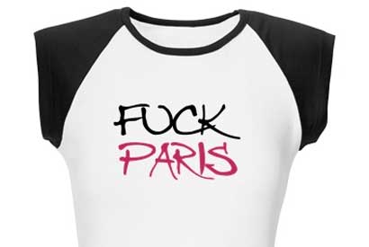 Fuck Paris tshirt 1