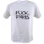 Fuck Paris tshirt 2