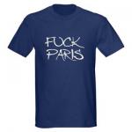 Fuck Paris tshirt 3